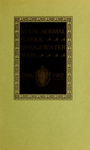 Bridgewater State Normal School. Massachusetts. 1906-1907. Terms 148 and 149 [Catalogue]