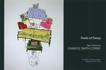 Feats of Fancy: New Works by Candice Smith Corbe