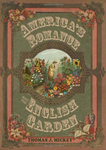 America's Romance with the English Garden by Thomas Mickey